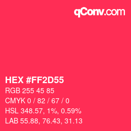 Color code: HEX #FF2D55 | qconv.com