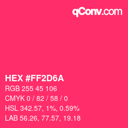 Color code: HEX #FF2D6A | qconv.com