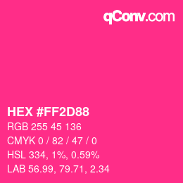 Color code: HEX #FF2D88 | qconv.com