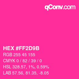 Color code: HEX #FF2D9B | qconv.com