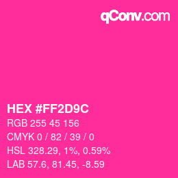 カラーコード: HEX #FF2D9C | qconv.com