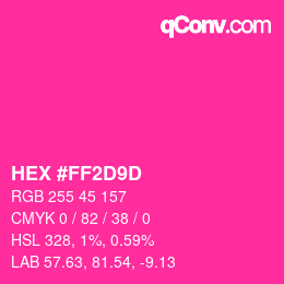 カラーコード: HEX #FF2D9D | qconv.com