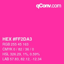 Color code: HEX #FF2DA3 | qconv.com