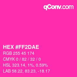 Color code: HEX #FF2DAE | qconv.com