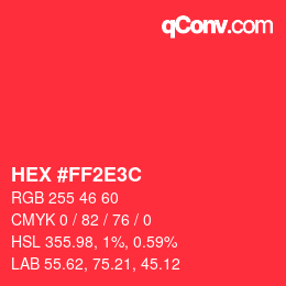 Color code: HEX #FF2E3C | qconv.com
