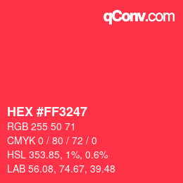 Color code: HEX #FF3247 | qconv.com