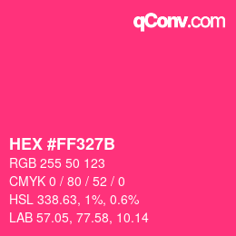 Color code: HEX #FF327B | qconv.com