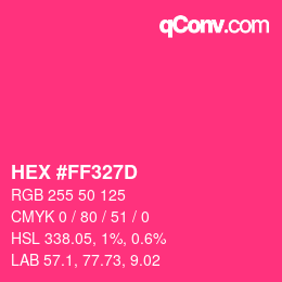 Color code: HEX #FF327D | qconv.com