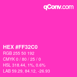 Color code: HEX #FF32C0 | qconv.com