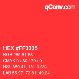 Color code: HEX #FF3335 | qconv.com