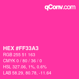 颜色代码: HEX #FF33A3 | qconv.com