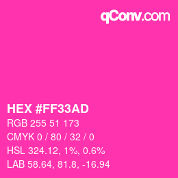 カラーコード: HEX #FF33AD | qconv.com