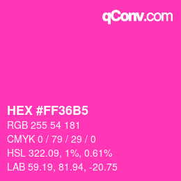 Color code: HEX #FF36B5 | qconv.com