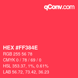 颜色代码: HEX #FF384E | qconv.com