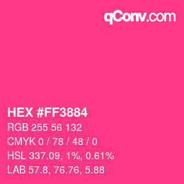Código de color: HEX #FF3884 | qconv.com