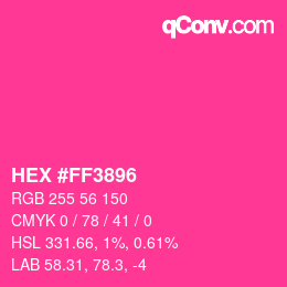 Color code: HEX #FF3896 | qconv.com