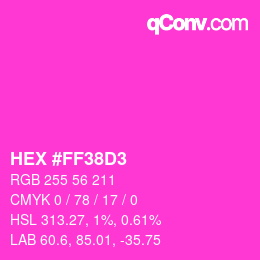 Color code: HEX #FF38D3 | qconv.com