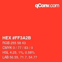 カラーコード: HEX #FF3A2B | qconv.com