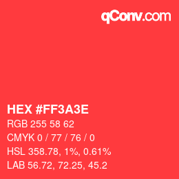 Color code: HEX #FF3A3E | qconv.com