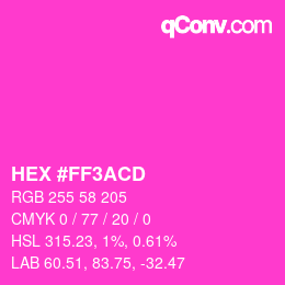 カラーコード: HEX #FF3ACD | qconv.com