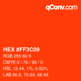 Color code: HEX #FF3C09 | qconv.com