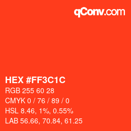 颜色代码: HEX #FF3C1C | qconv.com