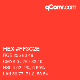 Color code: HEX #FF3C2E | qconv.com