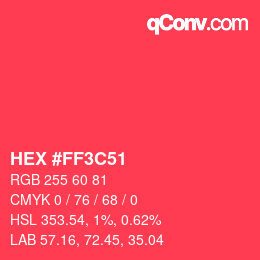 Color code: HEX #FF3C51 | qconv.com