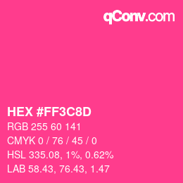Color code: HEX #FF3C8D | qconv.com