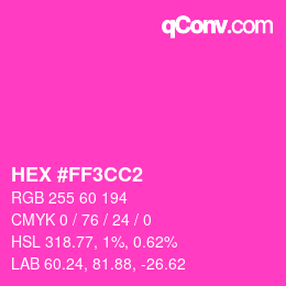 Color code: HEX #FF3CC2 | qconv.com