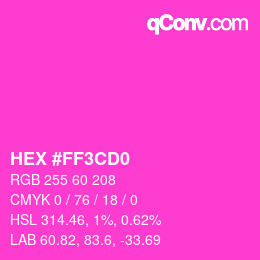 カラーコード: HEX #FF3CD0 | qconv.com