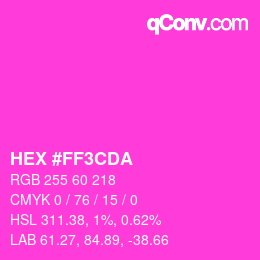 Color code: HEX #FF3CDA | qconv.com