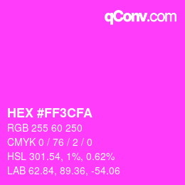 Color code: HEX #FF3CFA | qconv.com
