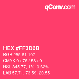 Color code: HEX #FF3D6B | qconv.com