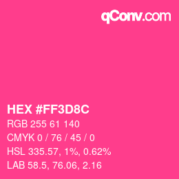 Color code: HEX #FF3D8C | qconv.com