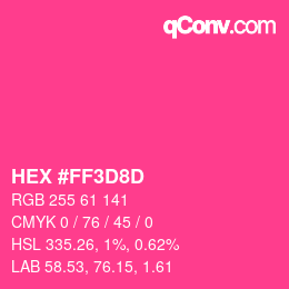 Color code: HEX #FF3D8D | qconv.com