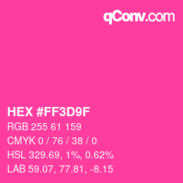 Color code: HEX #FF3D9F | qconv.com