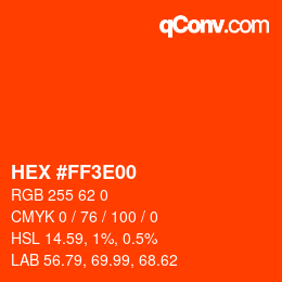 Color code: HEX #FF3E00 | qconv.com