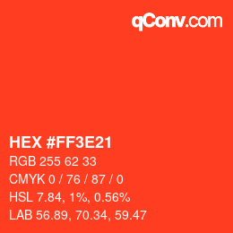 Color code: HEX #FF3E21 | qconv.com