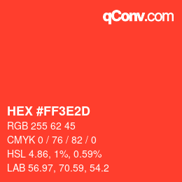 Farbcode: HEX #FF3E2D | qconv.com