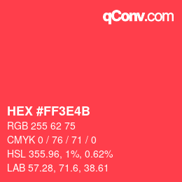 Color code: HEX #FF3E4B | qconv.com