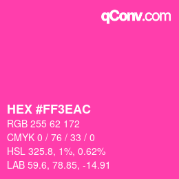 Color code: HEX #FF3EAC | qconv.com