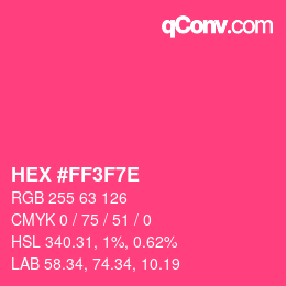 Color code: HEX #FF3F7E | qconv.com
