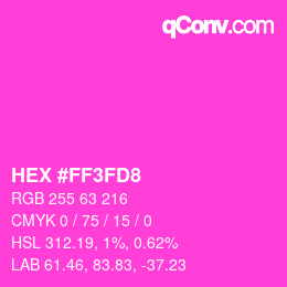 Color code: HEX #FF3FD8 | qconv.com