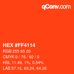 Color code: HEX #FF4114 | qconv.com