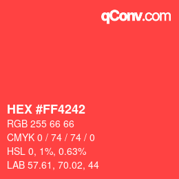 Color code: HEX #FF4242 | qconv.com