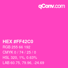 Color code: HEX #FF42C0 | qconv.com