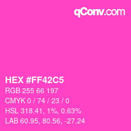 Color code: HEX #FF42C5 | qconv.com