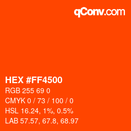 Code couleur: HEX #FF4500 | qconv.com