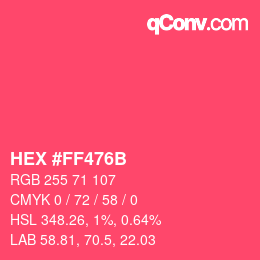 Color code: HEX #FF476B | qconv.com